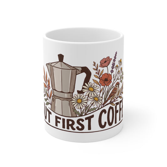 But First Coffee Poppy Daisy Sparrow - Mug 11oz