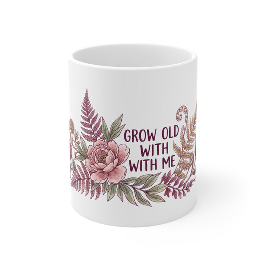 Grow Old With Me Peony & Fern - Mug 11oz
