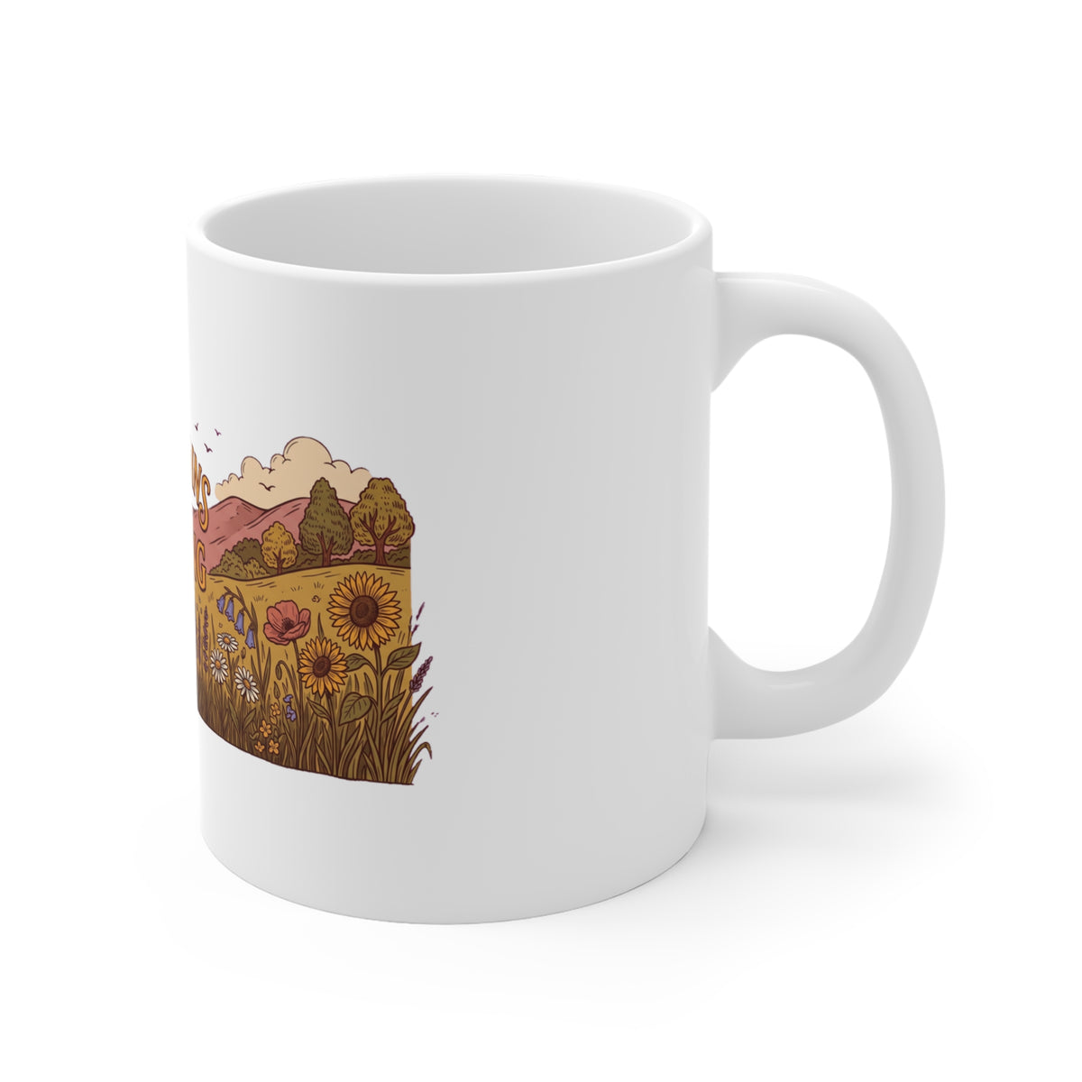 The Mountains Are Calling Sunflower Meadow - Mug 11oz